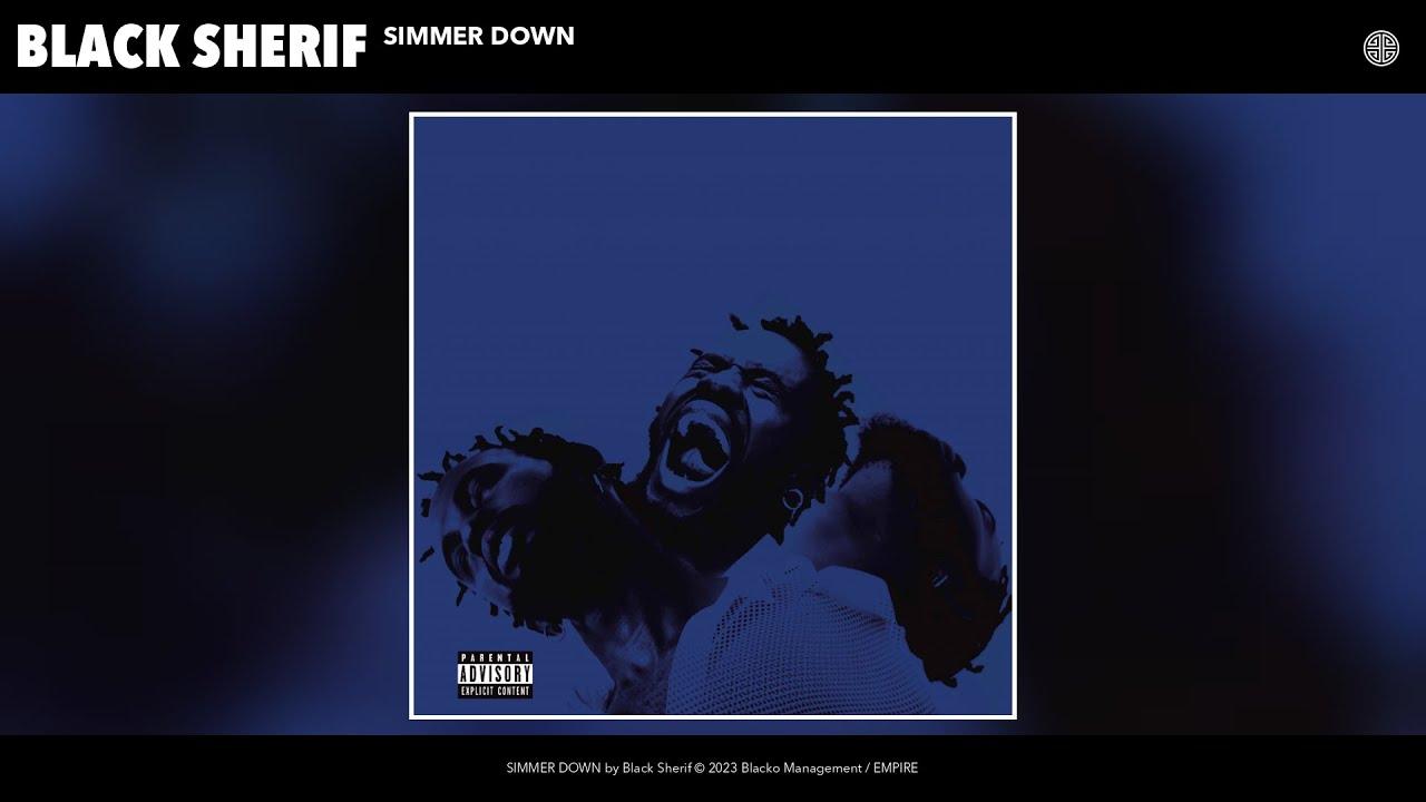 Black Sherif Simmer Down Lyrics