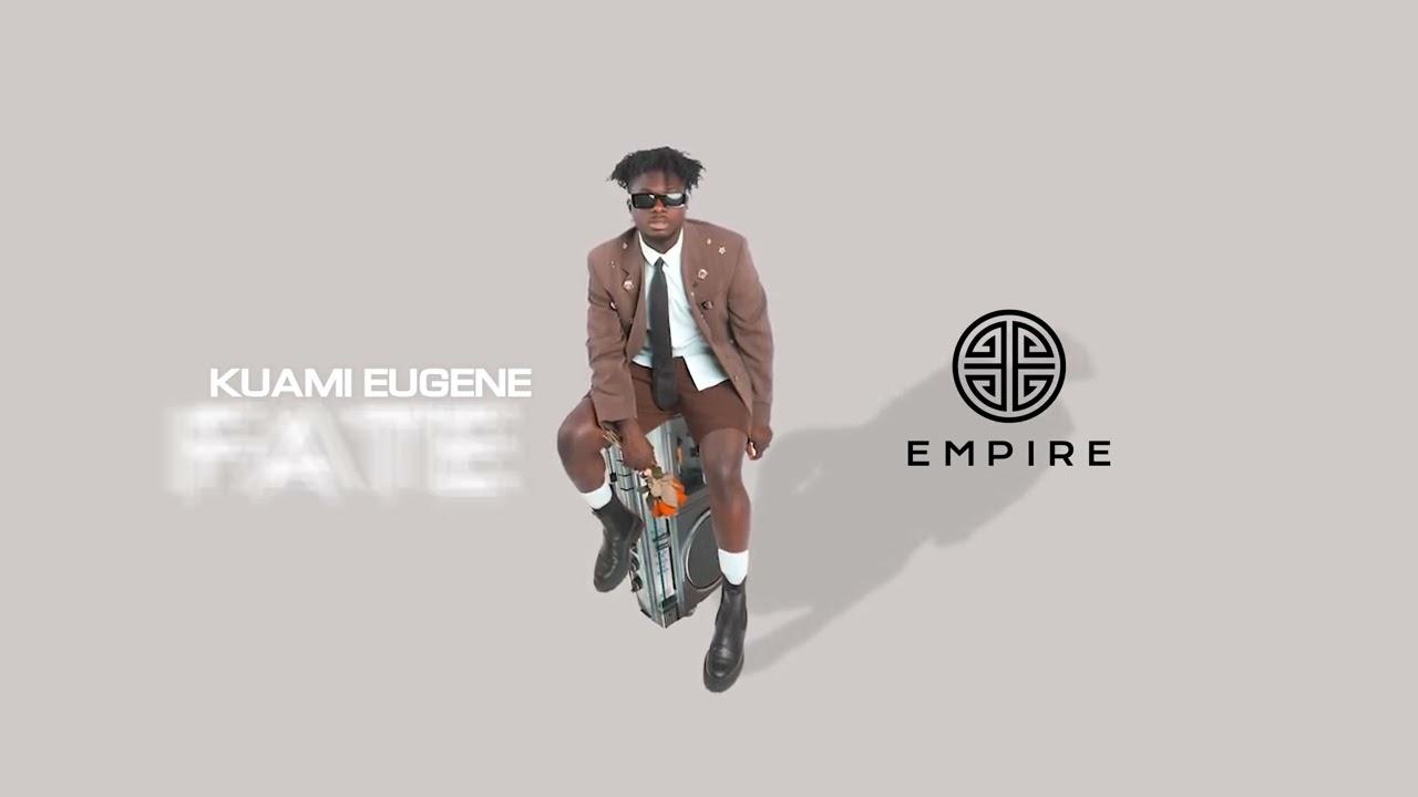 Kuami Eugene Fate Lyrics