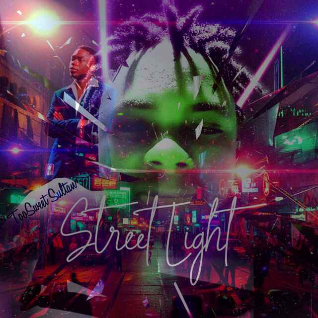 TooSweet Sultan - Street Light Lyrics Streetlight 1