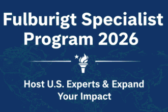 Fulbright Specialist Scholarship Program 2026: Fast-Track International Exchange Fulbright Specialist Scholarship Program 2026
