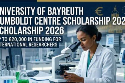 Bayreuth Humboldt Centre Scholarship 2026: Apply for €20,000
